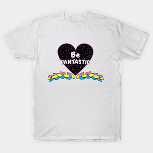 Be PANtastic T-Shirt